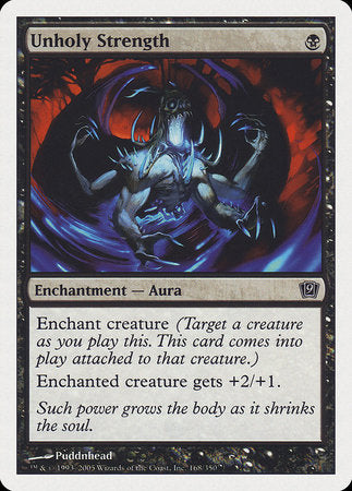 Unholy Strength [Ninth Edition] | Jomio and Rueliete's Cards and Comics
