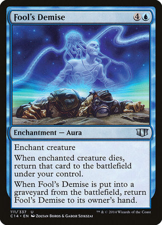 Fool's Demise [Commander 2014] | Jomio and Rueliete's Cards and Comics