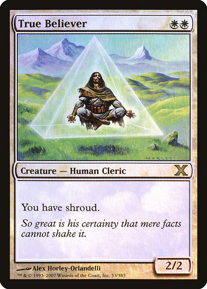 True Believer (Premium Foil) [Tenth Edition] | Jomio and Rueliete's Cards and Comics
