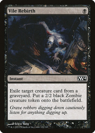Vile Rebirth [Magic 2014] | Jomio and Rueliete's Cards and Comics