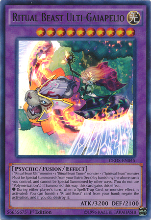 Ritual Beast Ulti-Gaiapelio [CROS-EN045] Ultra Rare | Jomio and Rueliete's Cards and Comics