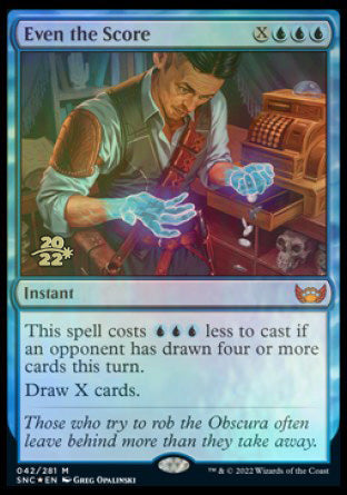 Even the Score [Streets of New Capenna Prerelease Promos] | Jomio and Rueliete's Cards and Comics