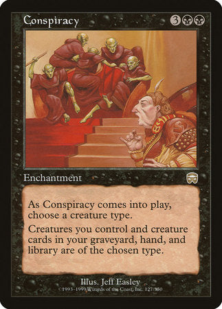 Conspiracy [Mercadian Masques] | Jomio and Rueliete's Cards and Comics