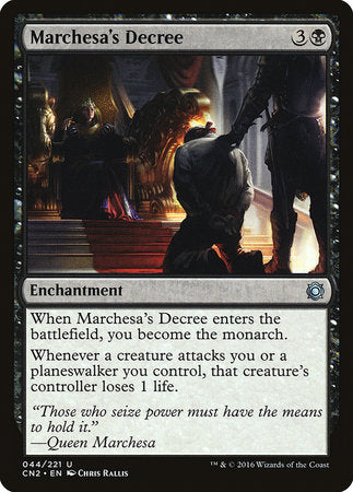 Marchesa's Decree [Conspiracy: Take the Crown] | Jomio and Rueliete's Cards and Comics