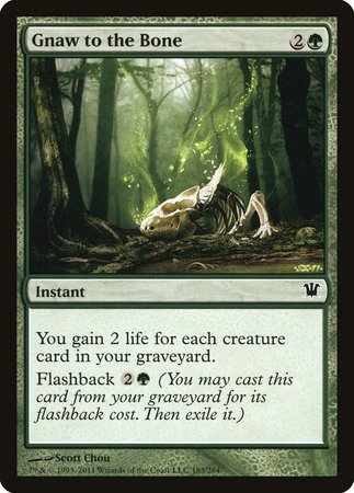Gnaw to the Bone [Innistrad] | Jomio and Rueliete's Cards and Comics
