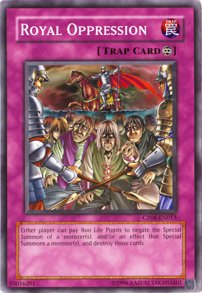 Royal Oppression [CP08-EN013] Common | Jomio and Rueliete's Cards and Comics