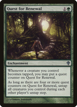 Quest for Renewal [Worldwake] | Jomio and Rueliete's Cards and Comics