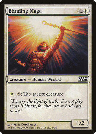 Blinding Mage [Magic 2010] | Jomio and Rueliete's Cards and Comics