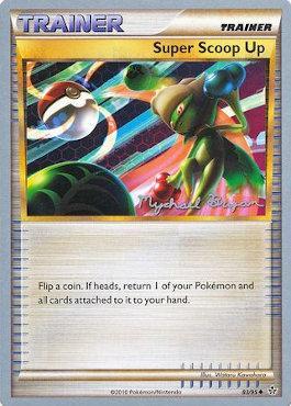 Super Scoop Up (83/95) (Happy Luck - Mychael Bryan) [World Championships 2010] | Jomio and Rueliete's Cards and Comics