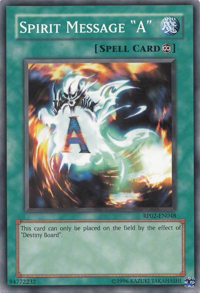 Spirit Message "A" [RP02-EN048] Common | Jomio and Rueliete's Cards and Comics