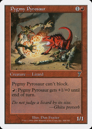 Pygmy Pyrosaur [Seventh Edition] | Jomio and Rueliete's Cards and Comics