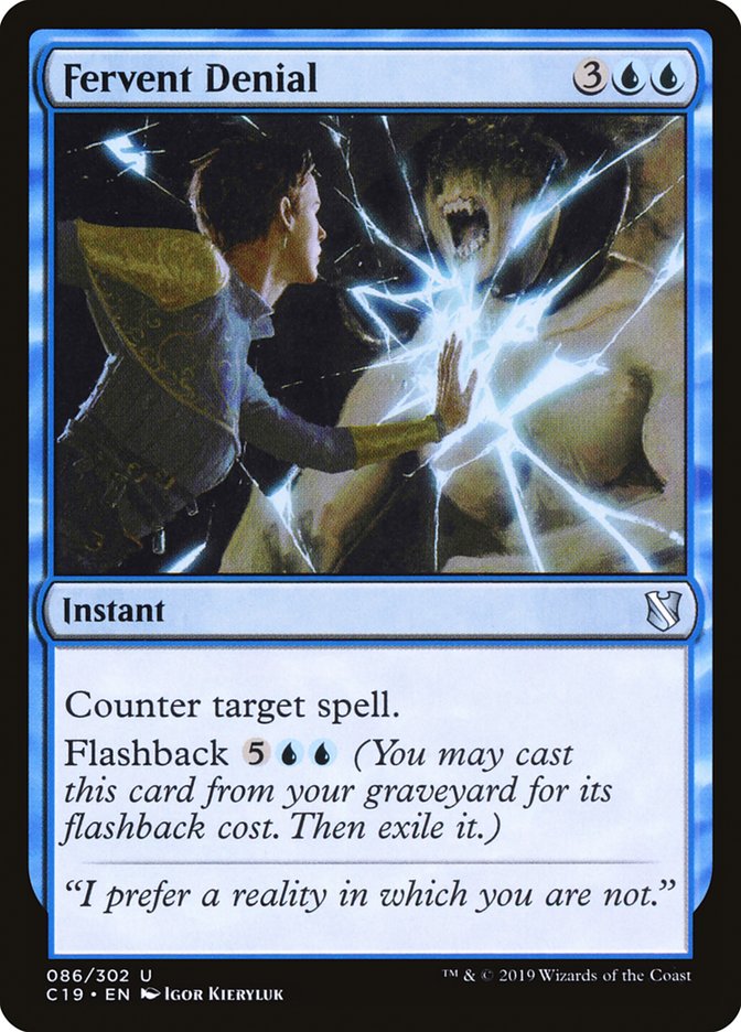 Fervent Denial [Commander 2019] | Jomio and Rueliete's Cards and Comics
