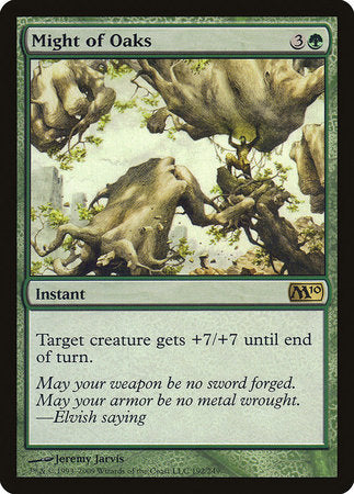 Might of Oaks [Magic 2010] | Jomio and Rueliete's Cards and Comics