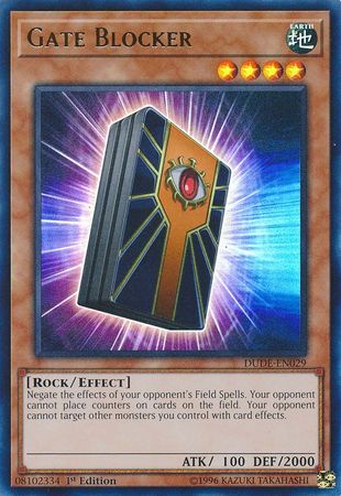 Gate Blocker [DUDE-EN029] Ultra Rare | Jomio and Rueliete's Cards and Comics