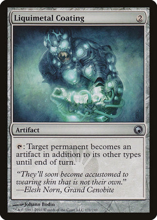 Liquimetal Coating [Scars of Mirrodin] | Jomio and Rueliete's Cards and Comics
