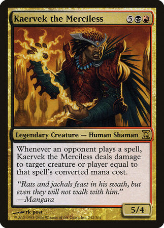 Kaervek the Merciless [Time Spiral] | Jomio and Rueliete's Cards and Comics