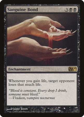 Sanguine Bond [Magic 2010] | Jomio and Rueliete's Cards and Comics