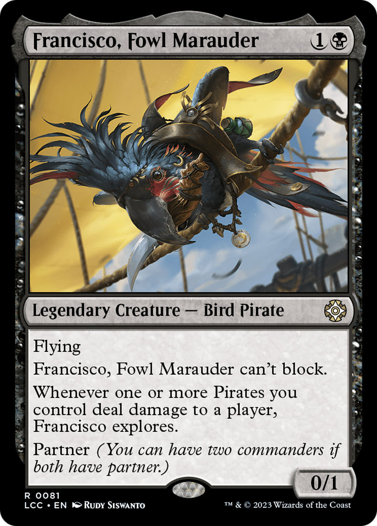 Francisco, Fowl Marauder [The Lost Caverns of Ixalan Commander] | Jomio and Rueliete's Cards and Comics