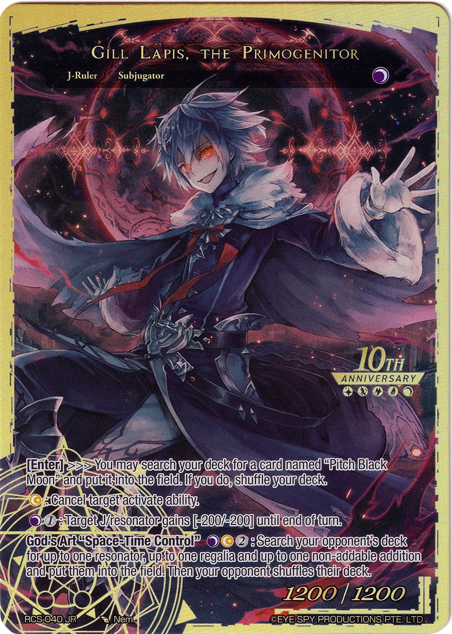 Conqueror of the Black Moon, Gill Lapis // Gill Lapis, the Primogenitor (RCS-040 JR) [10th Anniversary: Ruler Collection Set] | Jomio and Rueliete's Cards and Comics