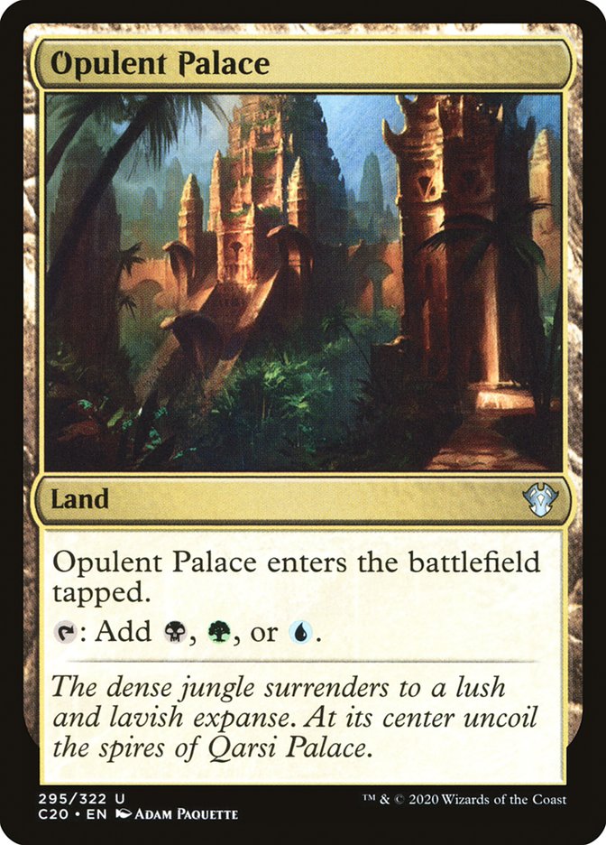 Opulent Palace [Commander 2020] | Jomio and Rueliete's Cards and Comics