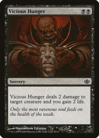 Vicious Hunger [Duel Decks: Garruk vs. Liliana] | Jomio and Rueliete's Cards and Comics