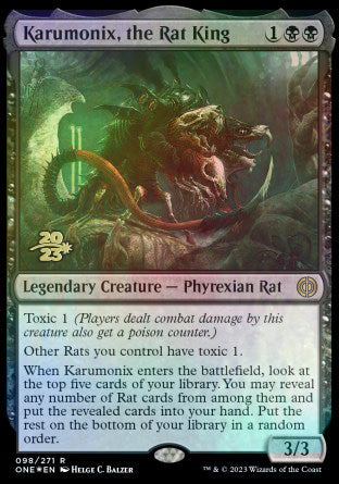 Karumonix, the Rat King [Phyrexia: All Will Be One Prerelease Promos] | Jomio and Rueliete's Cards and Comics