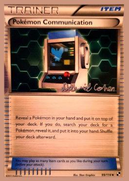 Pokemon Communication (99/114) (Twinboar - David Cohen) [World Championships 2011] | Jomio and Rueliete's Cards and Comics