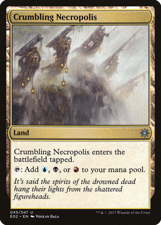 Crumbling Necropolis [Explorers of Ixalan] | Jomio and Rueliete's Cards and Comics
