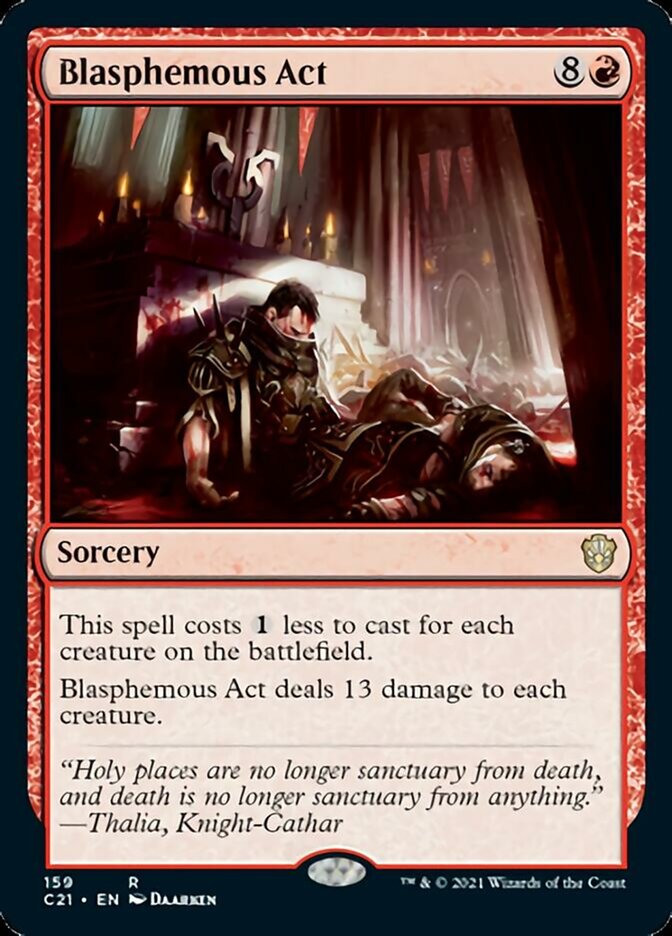 Blasphemous Act [Commander 2021] | Jomio and Rueliete's Cards and Comics