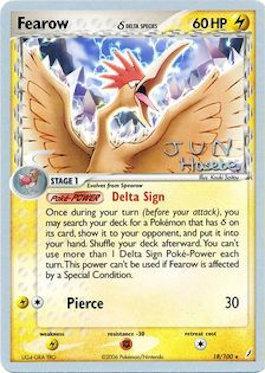 Fearow (18/100) (Delta Species) (Flyvees - Jun Hasebe) [World Championships 2007] | Jomio and Rueliete's Cards and Comics