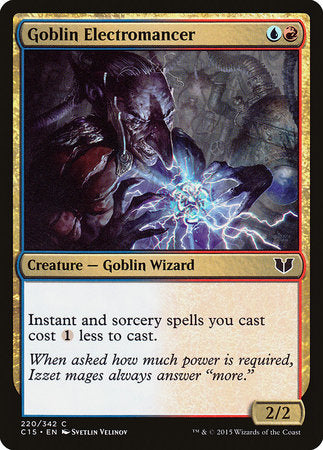 Goblin Electromancer [Commander 2015] | Jomio and Rueliete's Cards and Comics