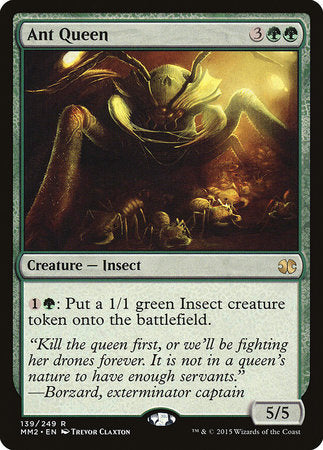 Ant Queen [Modern Masters 2015] | Jomio and Rueliete's Cards and Comics