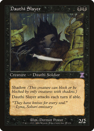 Dauthi Slayer [Time Spiral Timeshifted] | Jomio and Rueliete's Cards and Comics