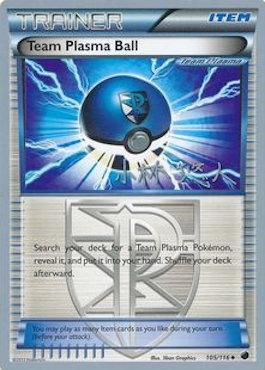 Team Plasma Ball (105/116) (Plasma Power - Haruto Kobayashi) [World Championships 2014] | Jomio and Rueliete's Cards and Comics