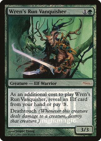 Wren's Run Vanquisher [Friday Night Magic 2009] | Jomio and Rueliete's Cards and Comics