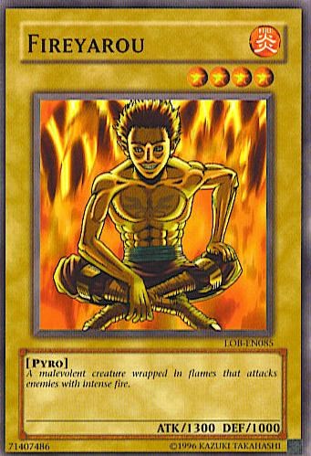 Fireyarou [LOB-EN085] Common | Jomio and Rueliete's Cards and Comics
