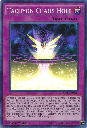 Tachyon Chaos Hole [MP15-EN040] Super Rare | Jomio and Rueliete's Cards and Comics
