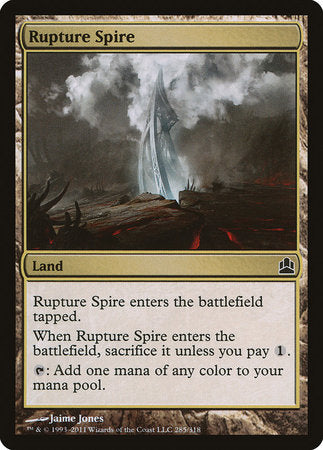 Rupture Spire [Commander 2011] | Jomio and Rueliete's Cards and Comics