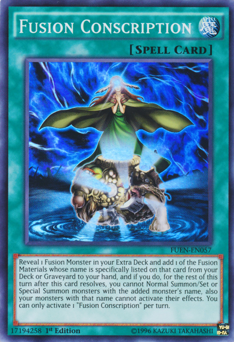 Fusion Conscription [FUEN-EN057] Super Rare | Jomio and Rueliete's Cards and Comics