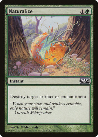 Naturalize [Magic 2012] | Jomio and Rueliete's Cards and Comics