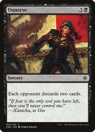 Unnerve [Conspiracy: Take the Crown] | Jomio and Rueliete's Cards and Comics