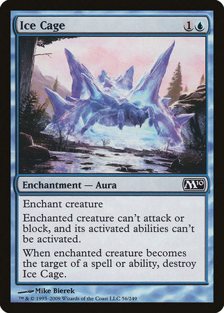 Ice Cage [Magic 2010] | Jomio and Rueliete's Cards and Comics