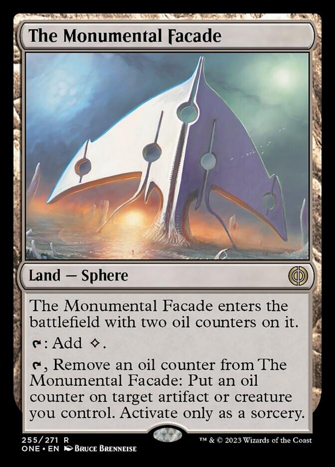 The Monumental Facade [Phyrexia: All Will Be One] | Jomio and Rueliete's Cards and Comics