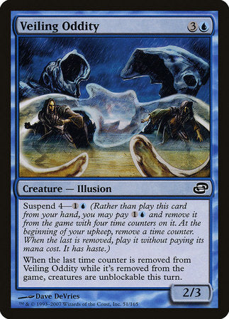 Veiling Oddity [Planar Chaos] | Jomio and Rueliete's Cards and Comics