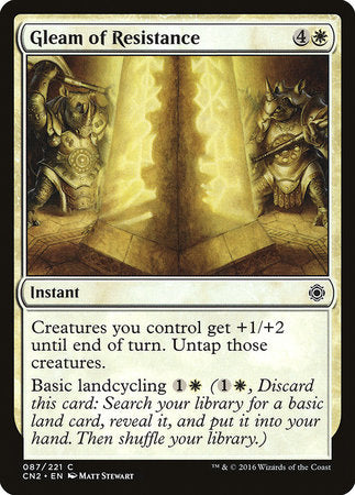 Gleam of Resistance [Conspiracy: Take the Crown] | Jomio and Rueliete's Cards and Comics