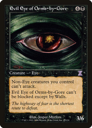 Evil Eye of Orms-by-Gore [Time Spiral Timeshifted] | Jomio and Rueliete's Cards and Comics