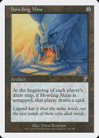 Howling Mine [Seventh Edition] | Jomio and Rueliete's Cards and Comics
