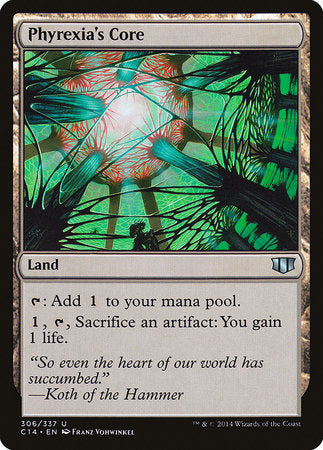 Phyrexia's Core [Commander 2014] | Jomio and Rueliete's Cards and Comics