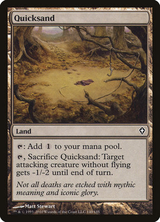 Quicksand [Worldwake] | Jomio and Rueliete's Cards and Comics