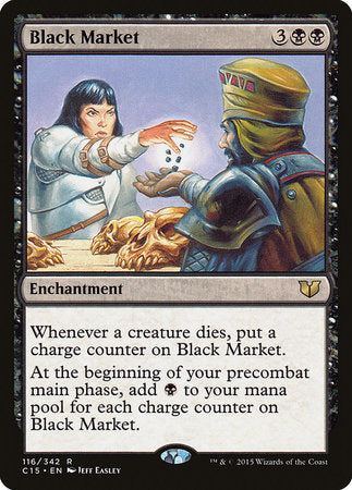 Black Market [Commander 2015] | Jomio and Rueliete's Cards and Comics
